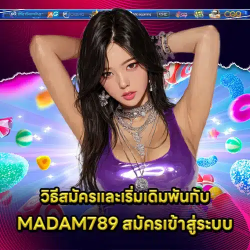MADAM789 SIGNUP MADAM789 SIGNUP